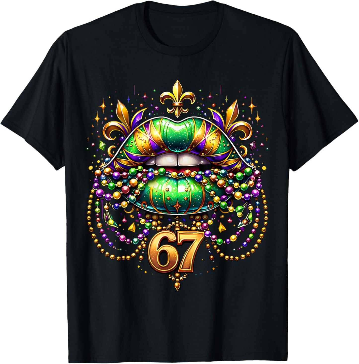 Funny 67 Mardi Gras Lips Meme 6 7 Beads Six Seven Women Girl T-Shirt - T-Shirt | Black