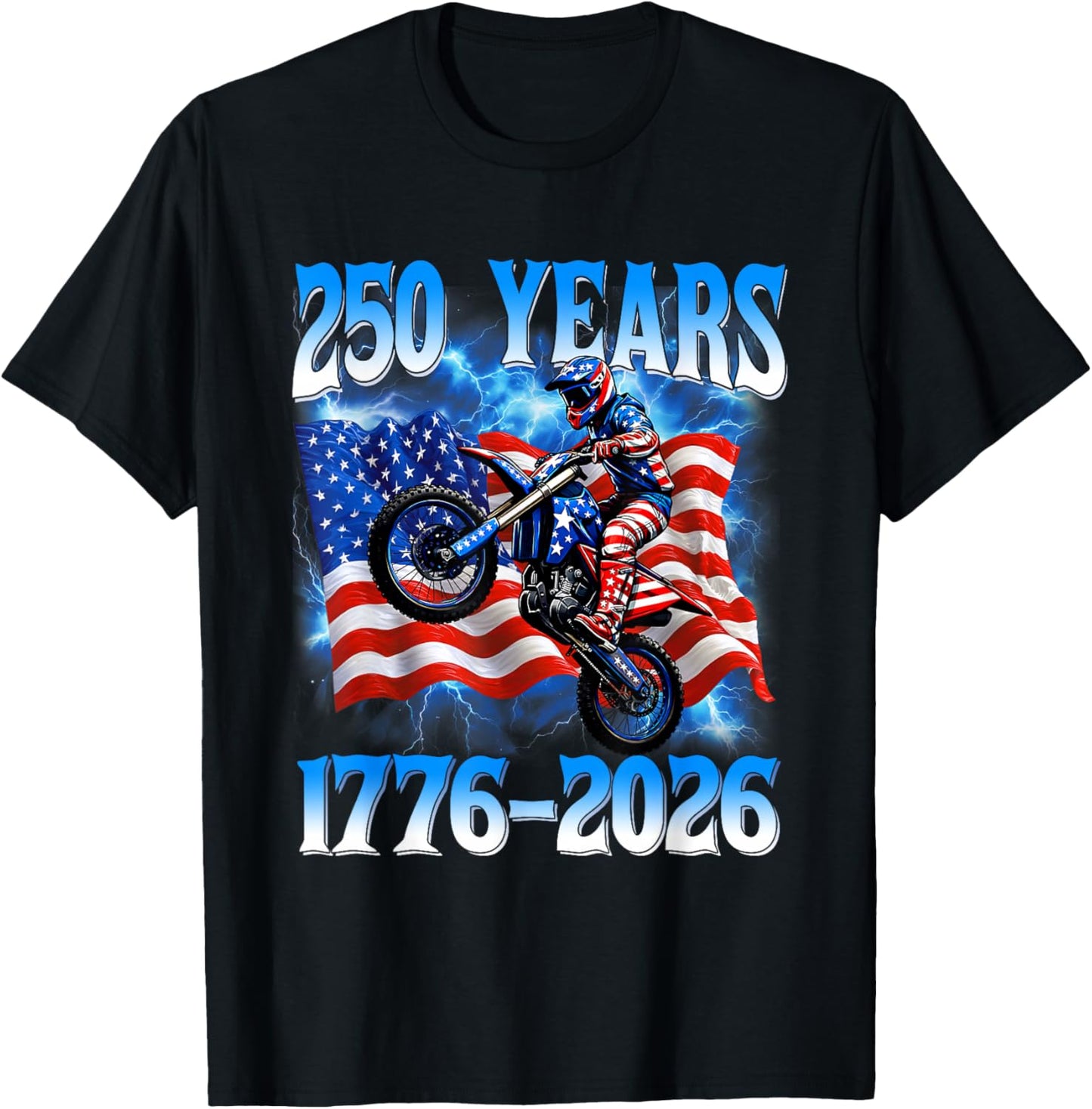 250 Years 1776 2026 250th Dirt Bike American Flag 4th July T-Shirt - T-Shirt | Black