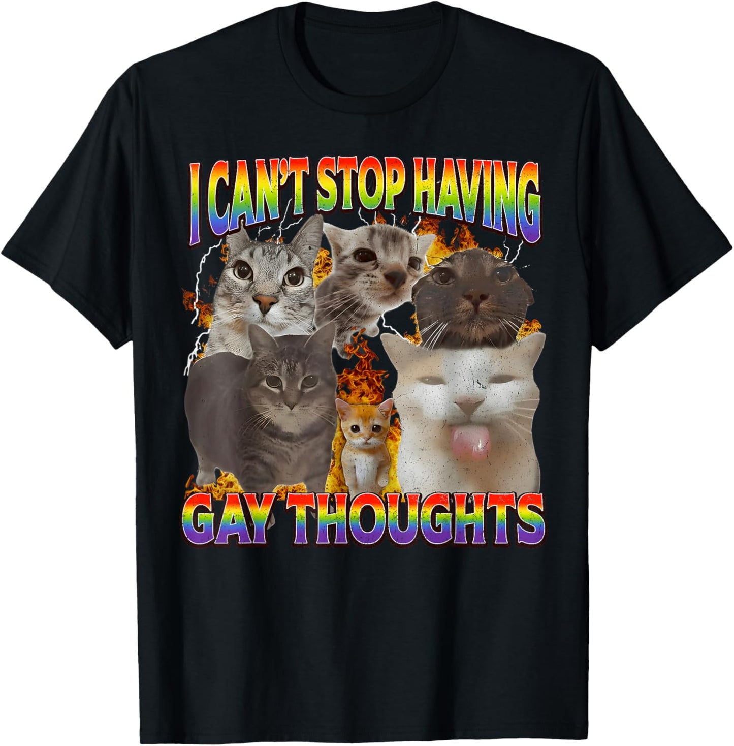 Can't Stop Having Gay Thoughts Funny Cat Meme Bootleg T-Shirt - T-Shirt | Black