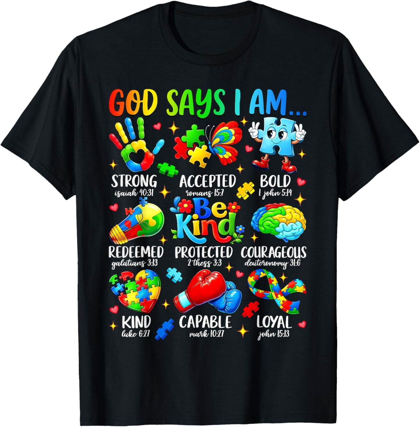 God Says I Am Be Kind Autism Awareness SPED Women Men Kids T-Shirt - T-Shirt | Black