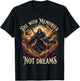 Die with Memories Not Dreams Skeleton T-Shirt - T-Shirt | Black