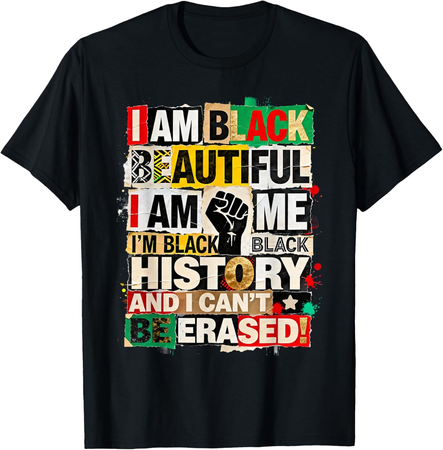 I Am Black Beautiful African History Inspired Cultural T-Shirt - T-Shirt | Black