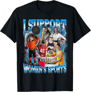 I Support Women's Sports Unwearable Humor Bootleg Men Women T-Shirt - T-Shirt | Black