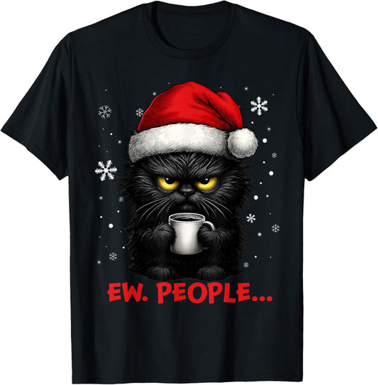 Funny Christmas Cat Ew People Meowy Cat Lovers Men Women Kid T-Shirt - T-Shirt | Black