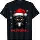 Funny Christmas Cat Ew People Meowy Cat Lovers Men Women Kid T-Shirt - T-Shirt | Black