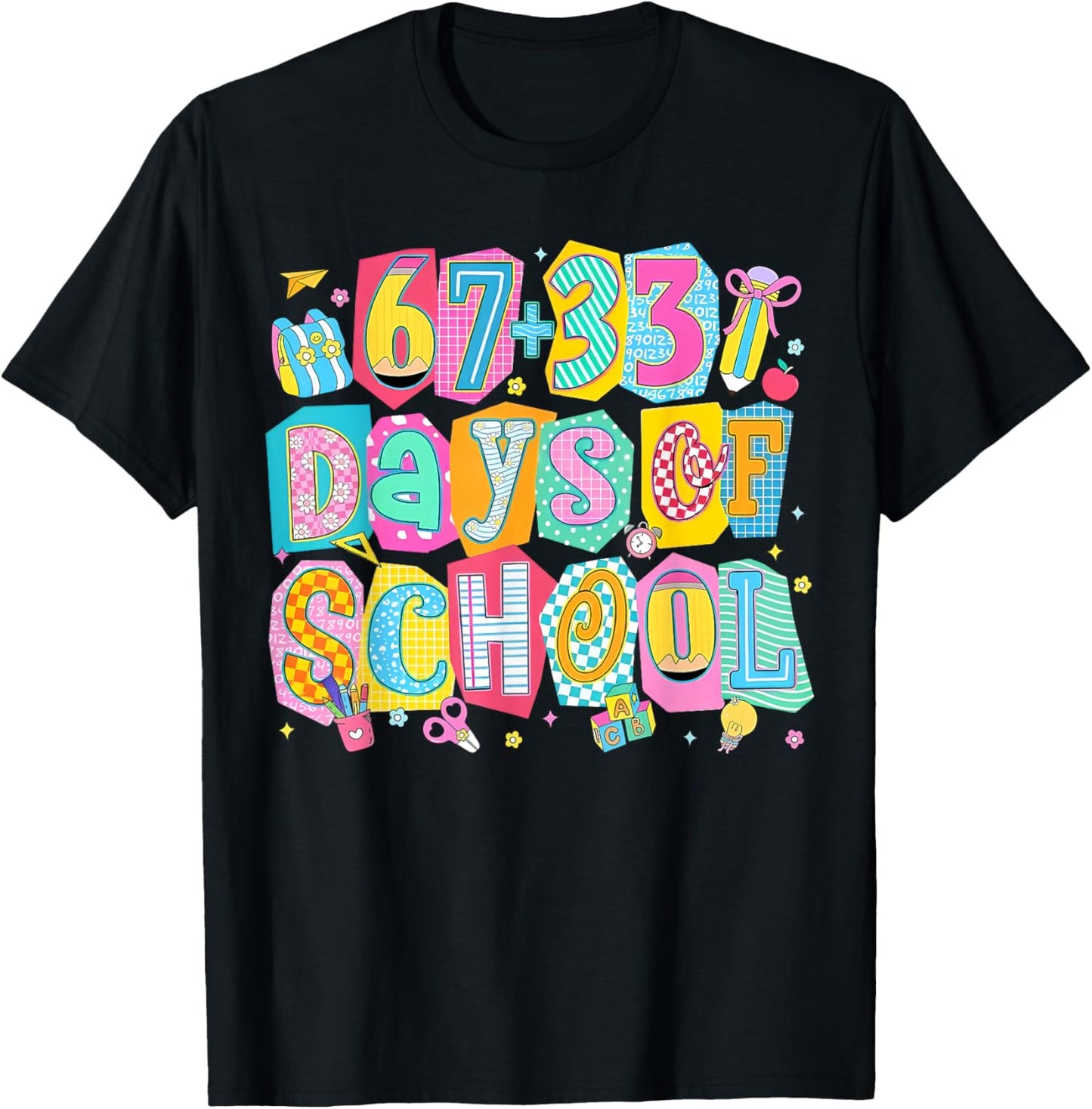 I Survived 67 + 33 100 Days of School Teacher Student T-Shirt - T-Shirt | Black