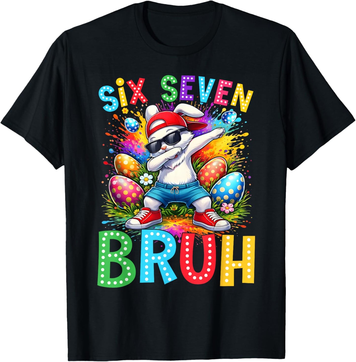 Easter Day Dabbing Bunny Rabbit Six Seven Bruh Meme T-Shirt - T-Shirt | Black