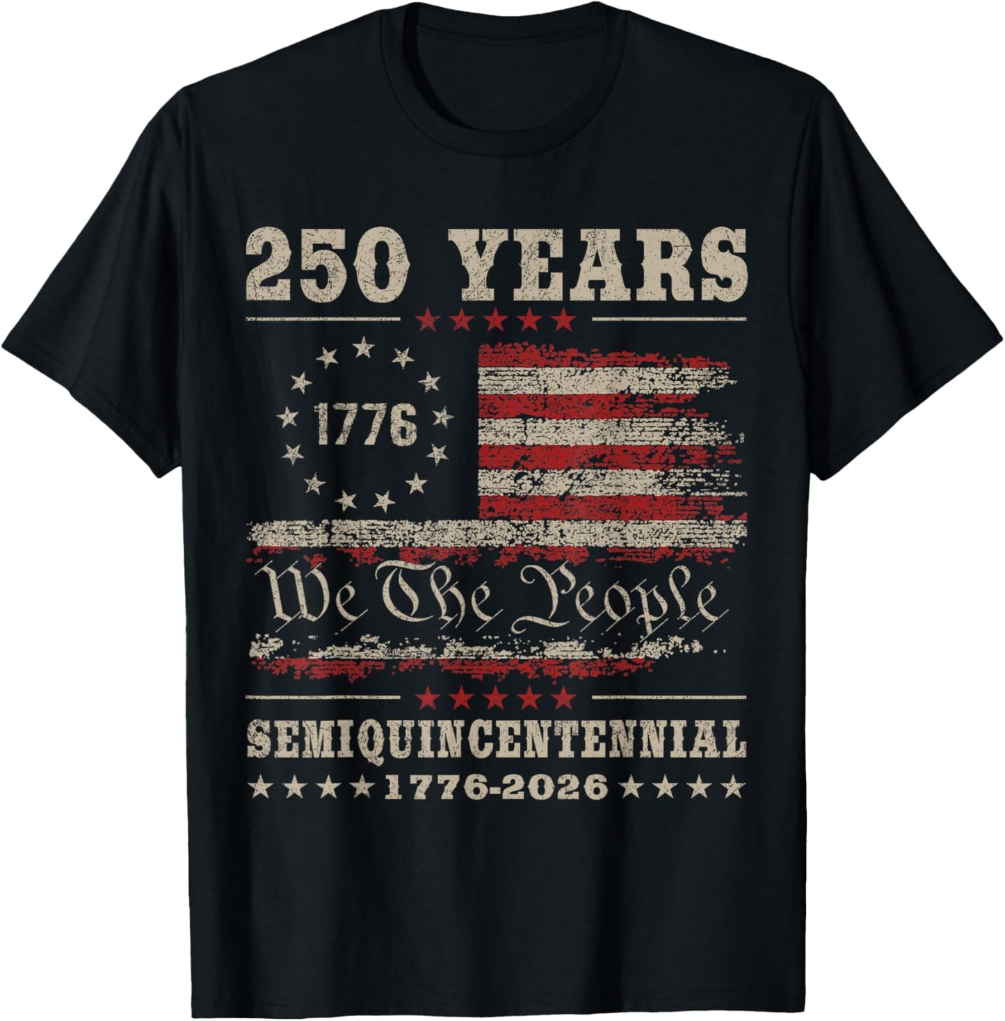 4th July American Flag Vintage 250 Years 1776 2026 T-Shirt - T-Shirt | Black