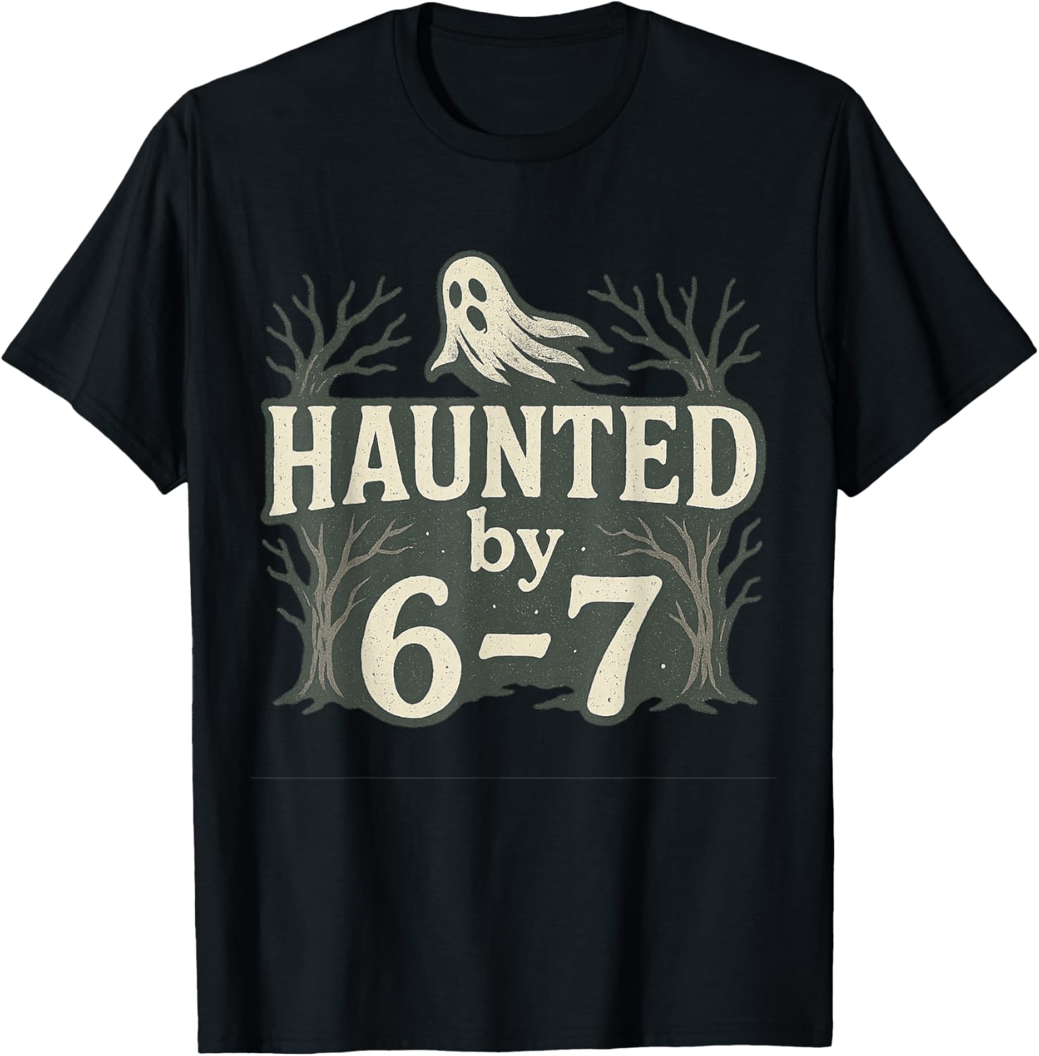 67 Meme Halloween Haunted Ghost - Six Seven Gen Alpha Z T-Shirt - T-Shirt | Black