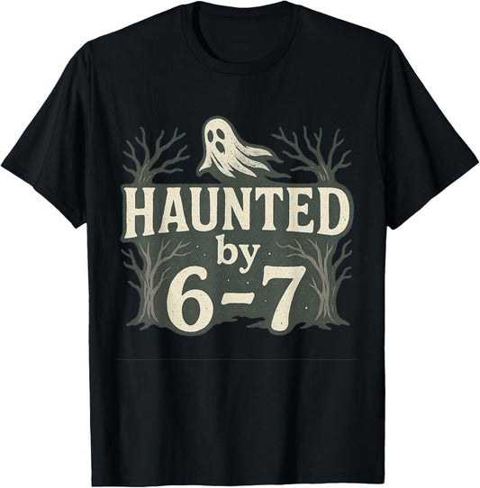 67 Meme Halloween Haunted Ghost - Six Seven Gen Alpha Z T-Shirt - T-Shirt | Black