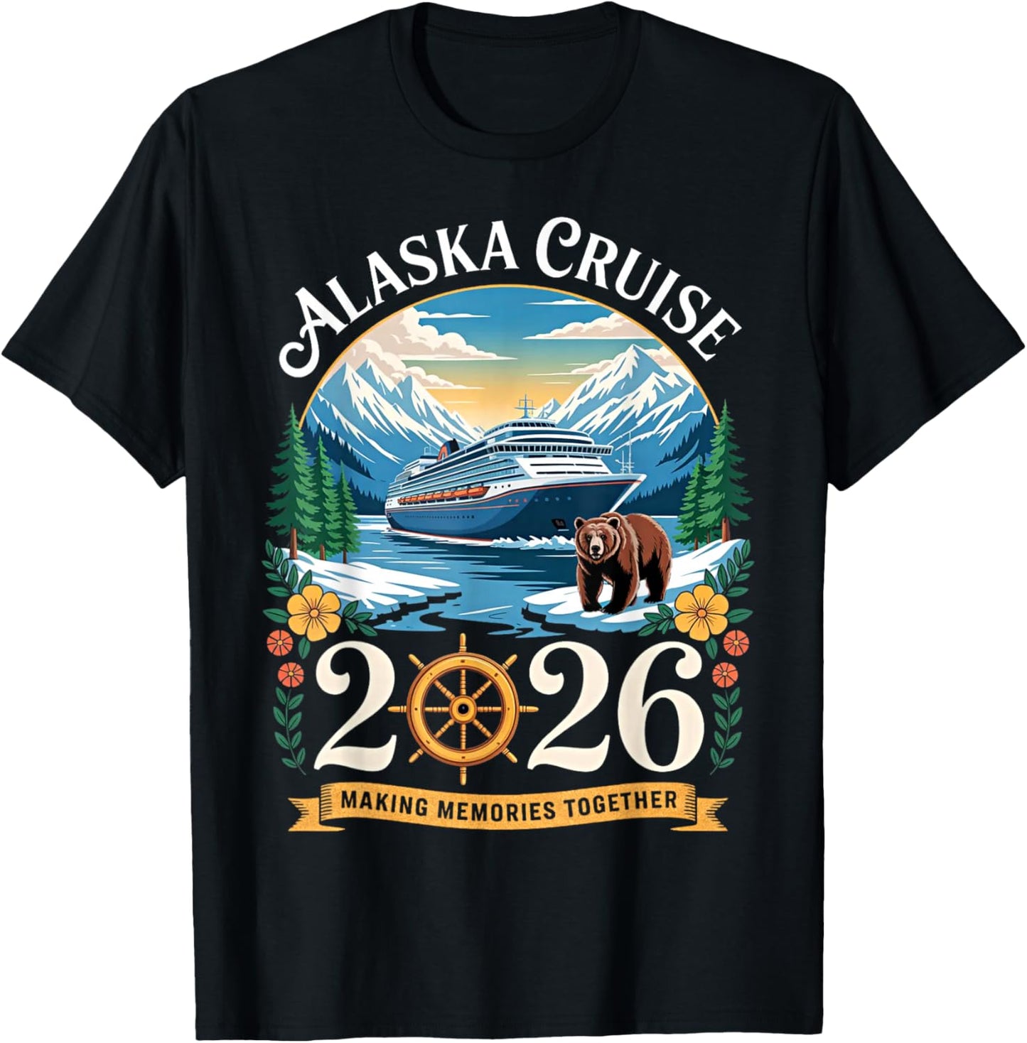 Alaska Cruise Trip 2026 Family Vacation Design T-Shirt - T-Shirt | Black