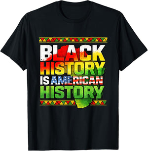 Black History American Pride African Heritage T-Shirt - T-Shirt | Black