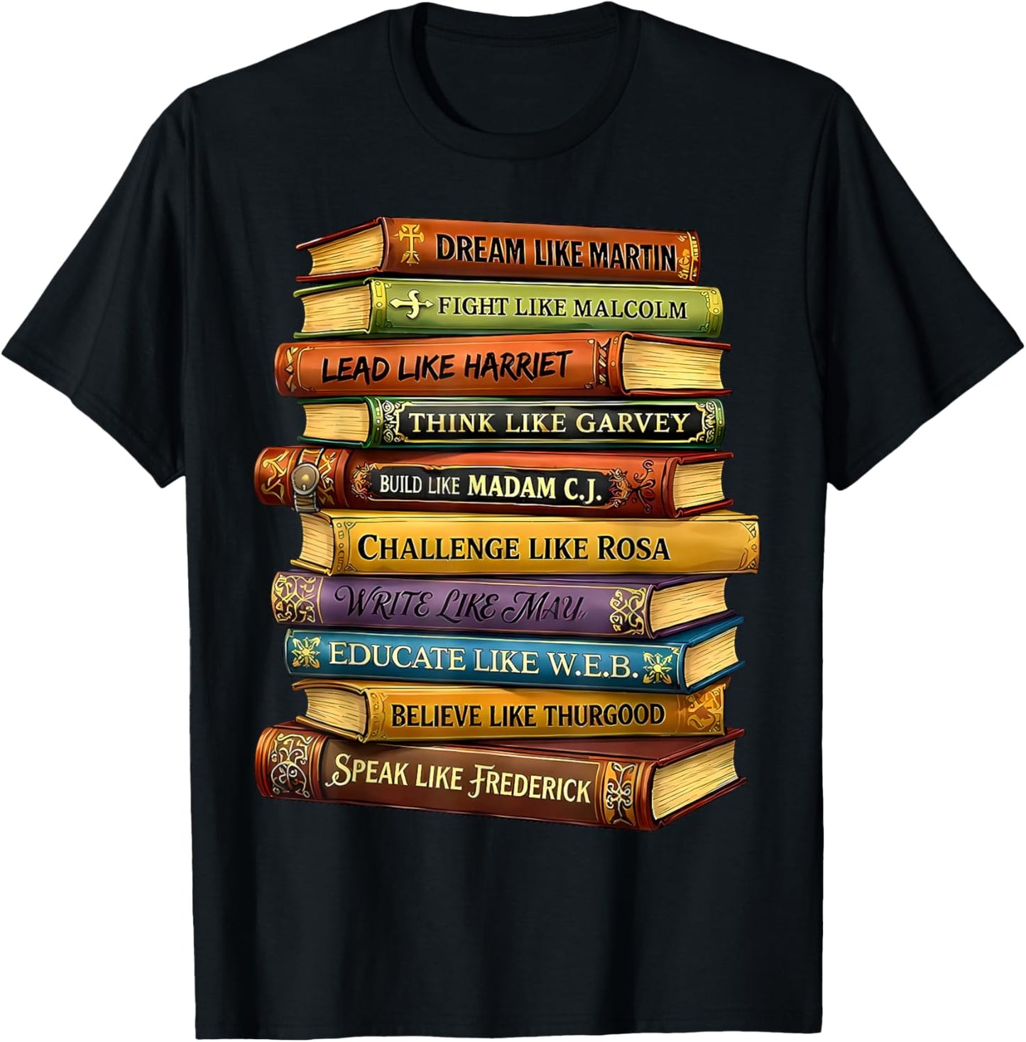 Black History Book Stack Leaders African American Pride T-Shirt - T-Shirt | Black