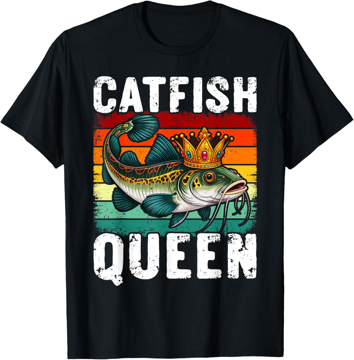 Catfish Queen Fishing for Anglers and Fish Fans T-Shirt - T-Shirt | Black