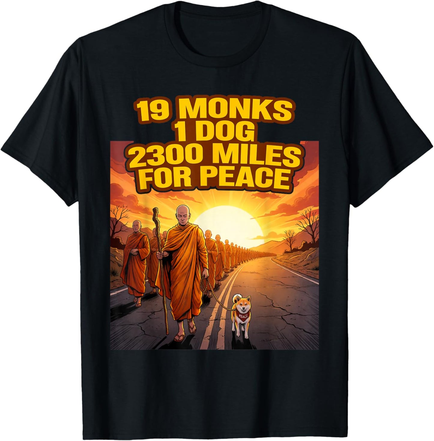 Walk for Peace Buddhist Monks Inspirational Journey T-Shirt - T-Shirt | Black
