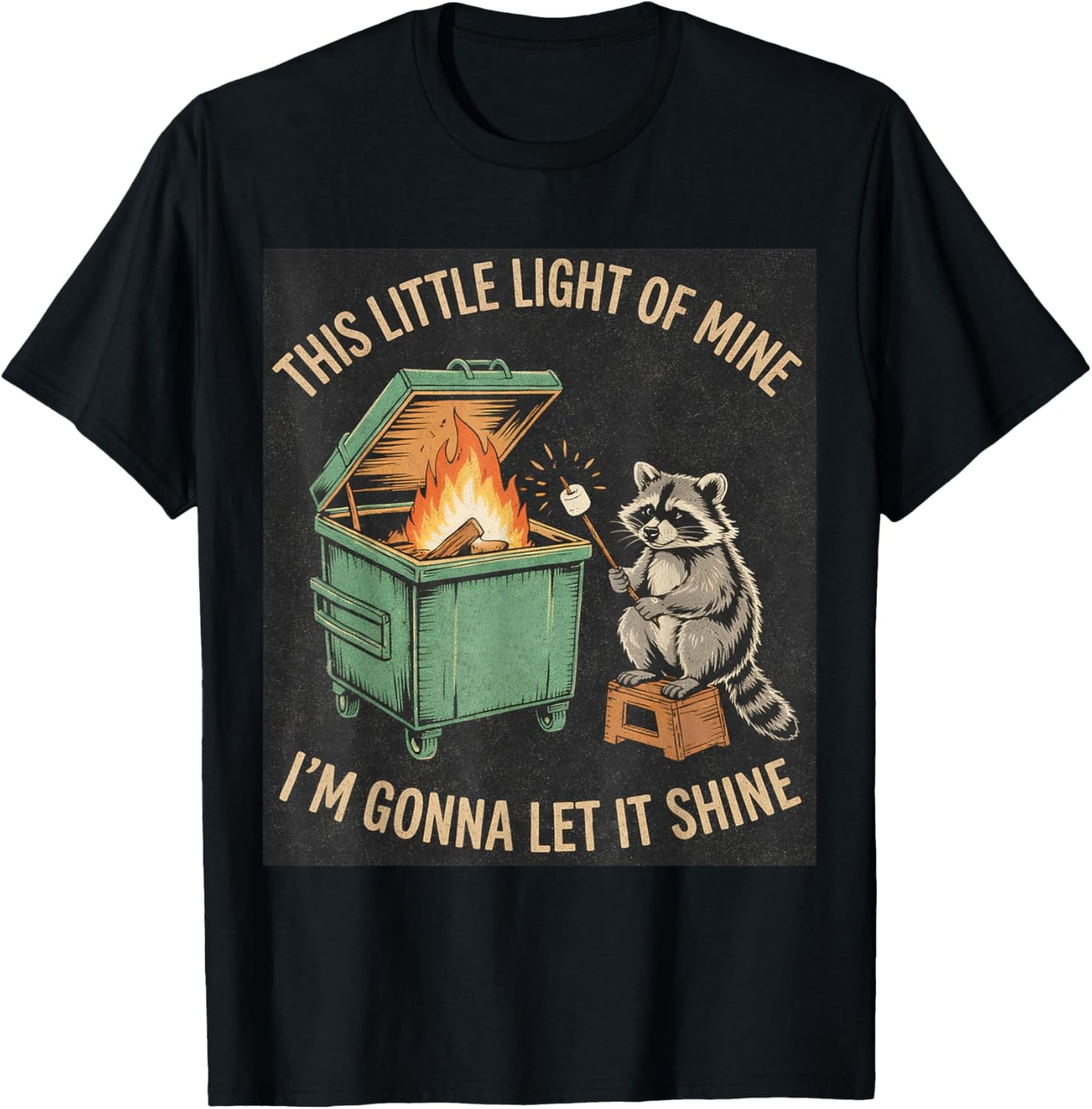 Raccoon Dumpster Fire Marshmallow Roasting Funny T-Shirt - T-Shirt | Black