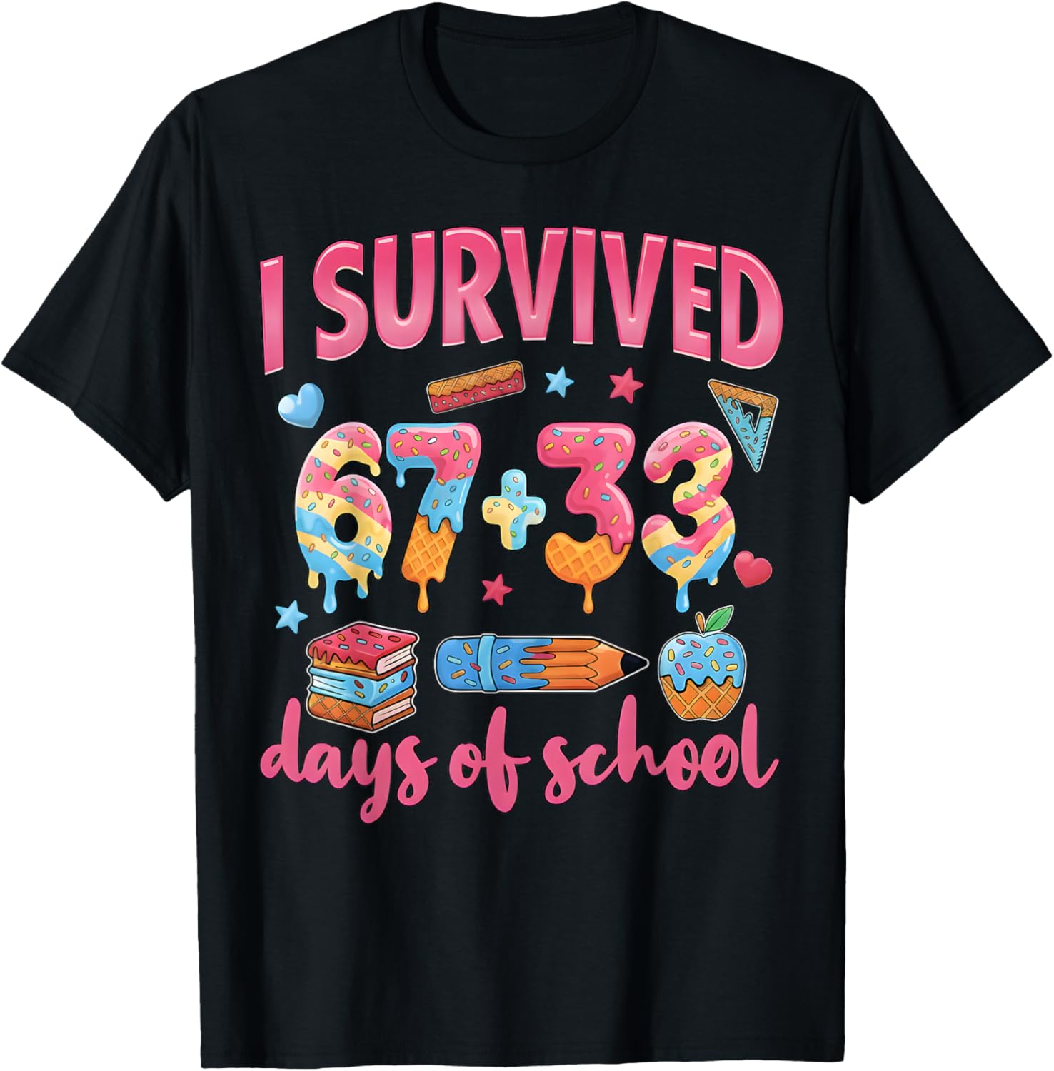 I Survived 67 + 33 Day of School 100th Day of School Teacher T-Shirt - T-Shirt | Black
