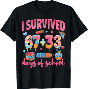 I Survived 67 + 33 Day of School 100th Day of School Teacher T-Shirt - T-Shirt | Black