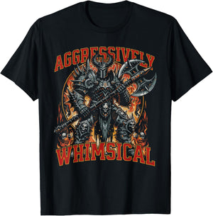 Aggressively Whimsical Dark Fantasy Warrior Battle Design T-Shirt - T-Shirt | Black