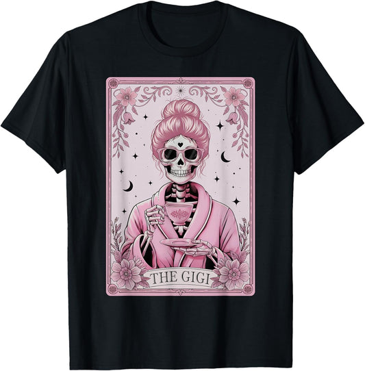 The Gigi Tarot Card Skeleton Coffee Happy Grandma T-Shirt - T-Shirt | Black
