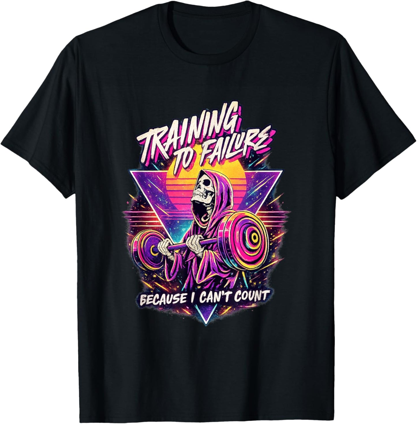 Training to Failure Can't Count Workout Sayings Bodybuilding T-Shirt - T-Shirt | Black