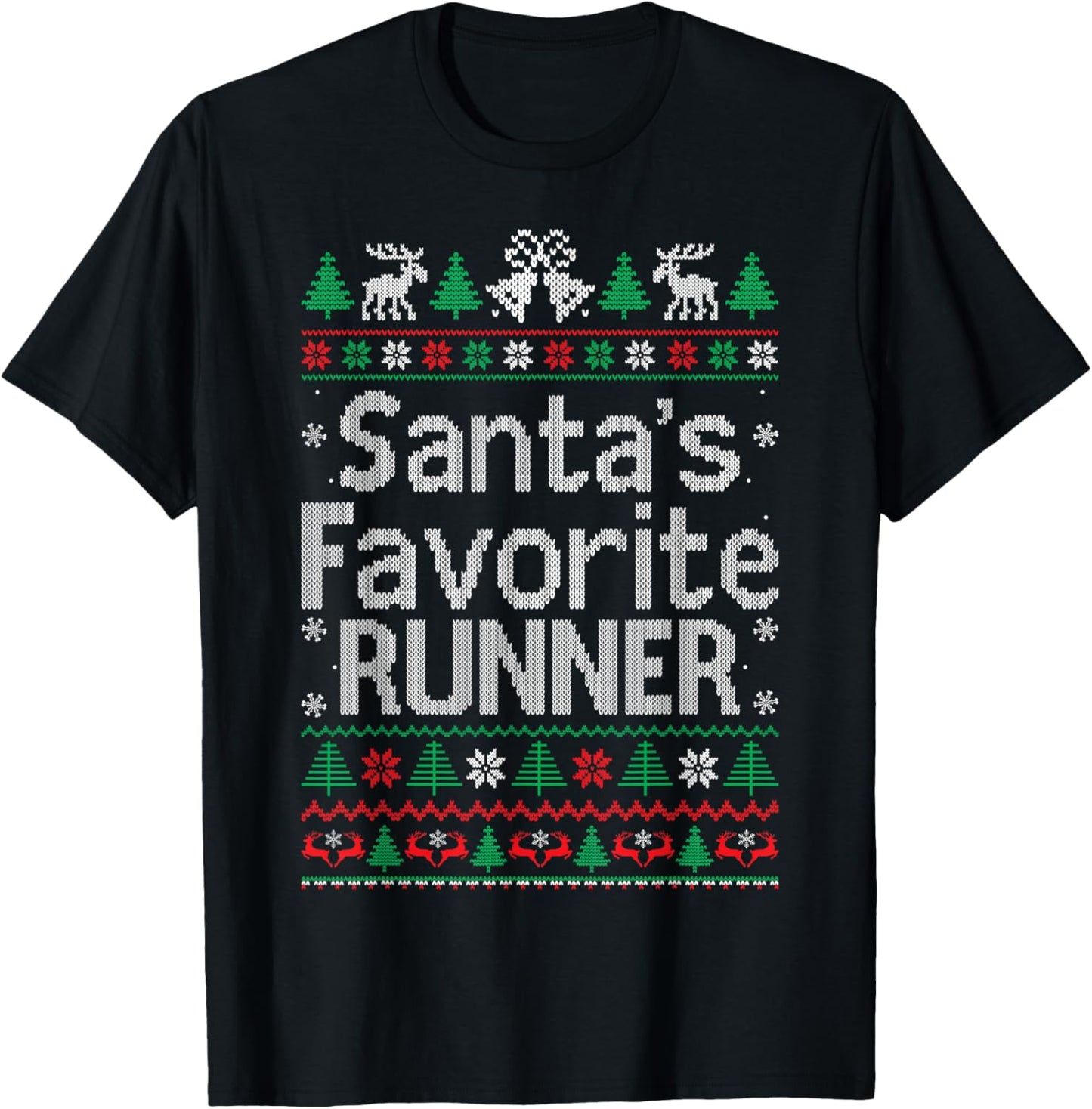 Santa Favorite Runner Running Christmas Sweater Ugly Xmas T-Shirt - T-Shirt | Black
