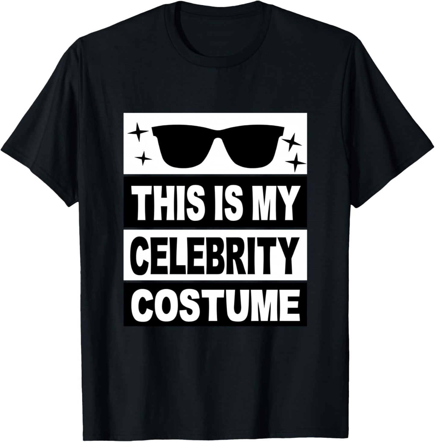 This Is My Celebrity Costume Men Kids Women Ideas Girls Man T-Shirt - T-Shirt | Black