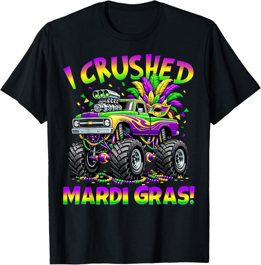 Funny I Crushed Mardi Gras Monster Truck Boys Kids Toddlers T-Shirt - T-Shirt | Black