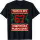 This is My 67 Christmas Pajama Shirt Funny 6 7 Meme Xmas T-Shirt - T-Shirt | Black