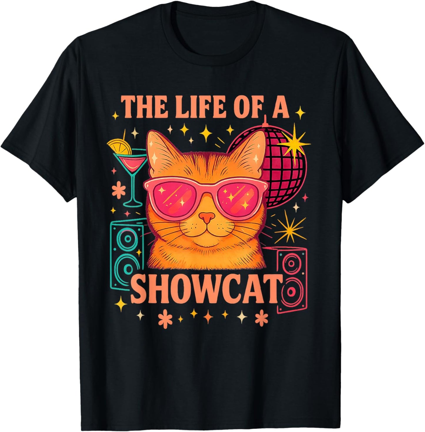 The Life of a Showcat Cute Party Girl Cat Sunglasses y2k T-Shirt - T-Shirt | Black