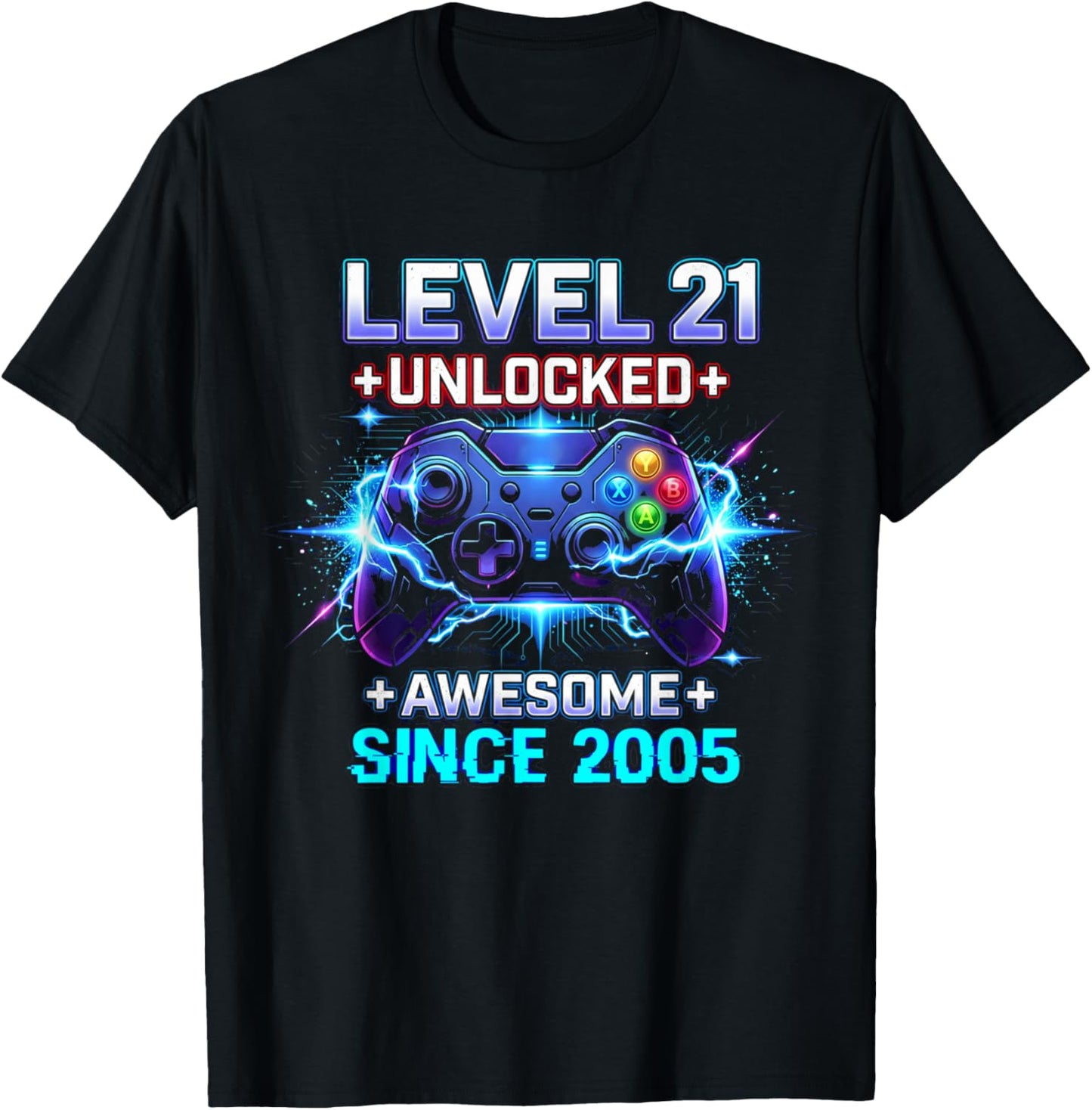 Level 21 Unlocked Awesome Since 2005 21st Birthday Boy Gamer T-Shirt - T-Shirt | Black