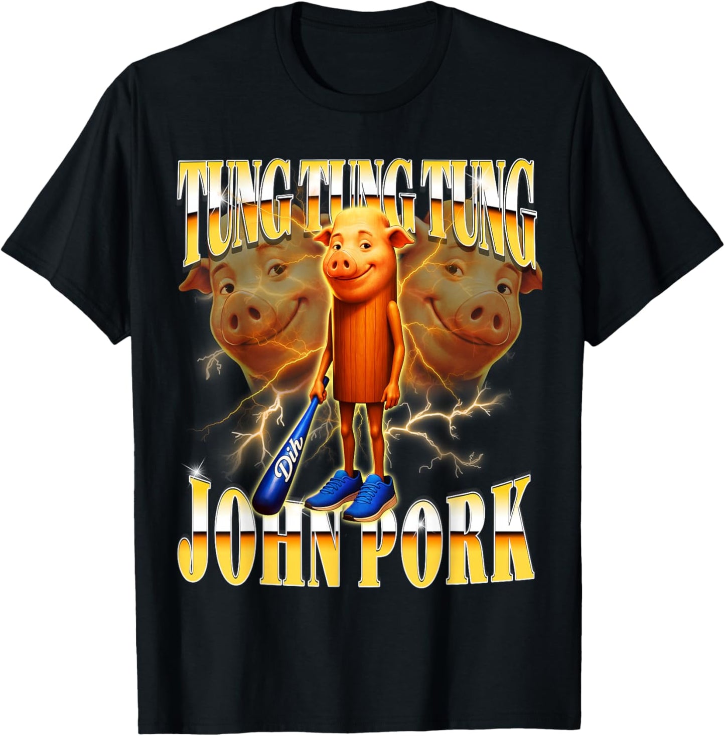 Tung Tung Tung John Pork is Calling Y2K Bootleg Dih Meme T-Shirt - T-Shirt | Black
