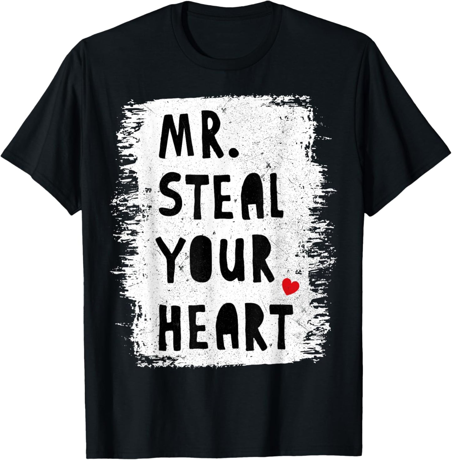 Funny Mr Steal Your Heart Boys Kids Toddlers Valentines Day T-Shirt - T-Shirt | Black