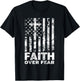 Christian Faith Over Fear US USA American Flag Religious T-Shirt - T-Shirt | Black