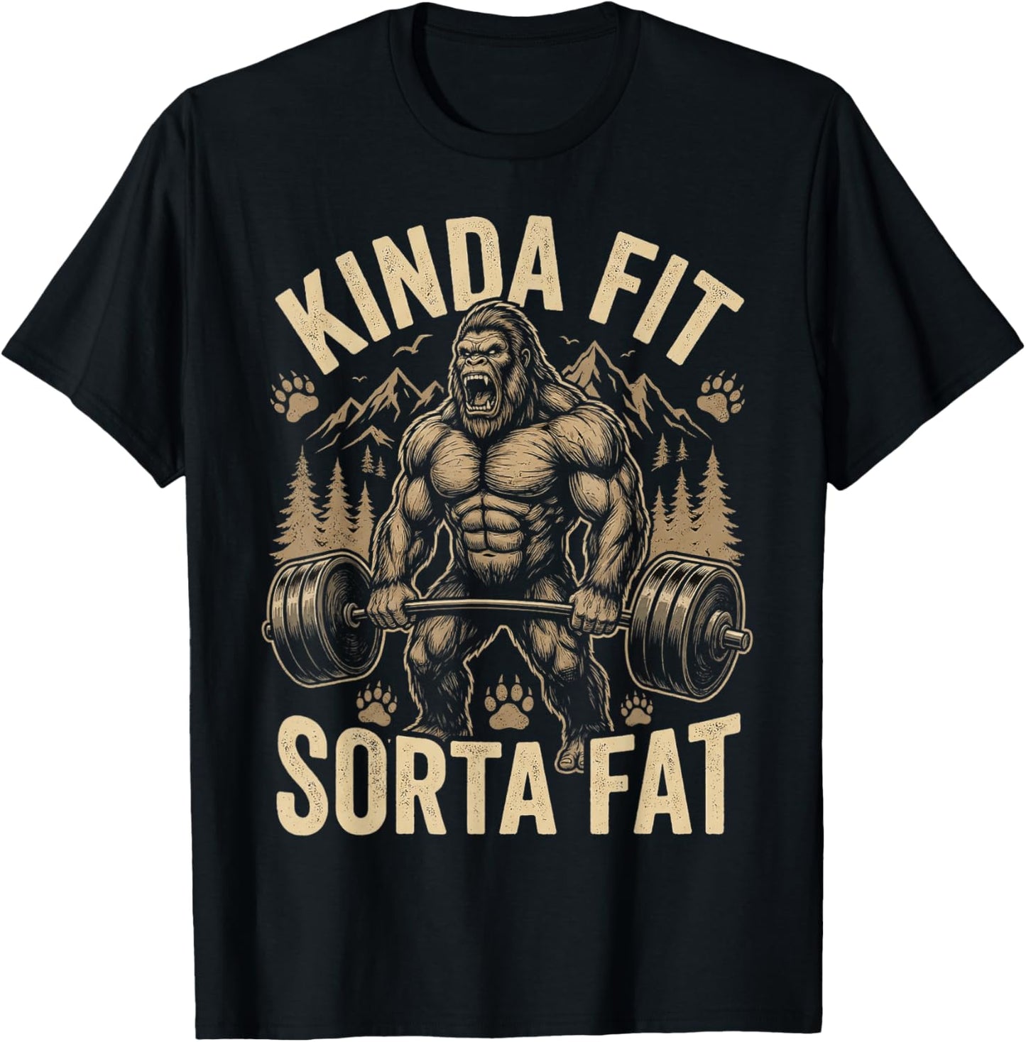Kinda Fit Sorta Fat Funny Gym Bigfoot Weightlifting Workout T-Shirt - T-Shirt | Black