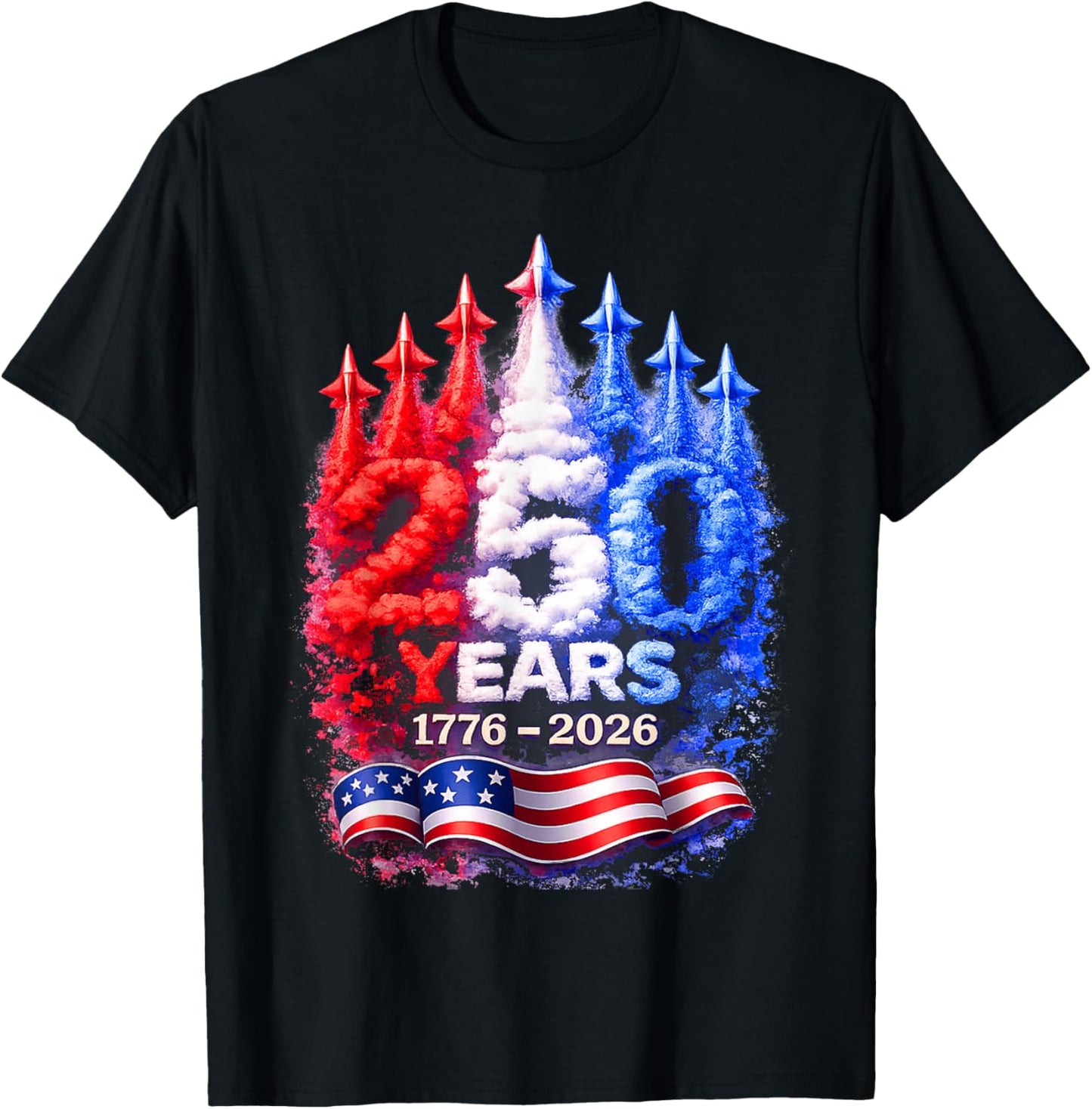 250 Years 1776–2026 Patriotic 4th of July American Flag T-Shirt - T-Shirt | Black