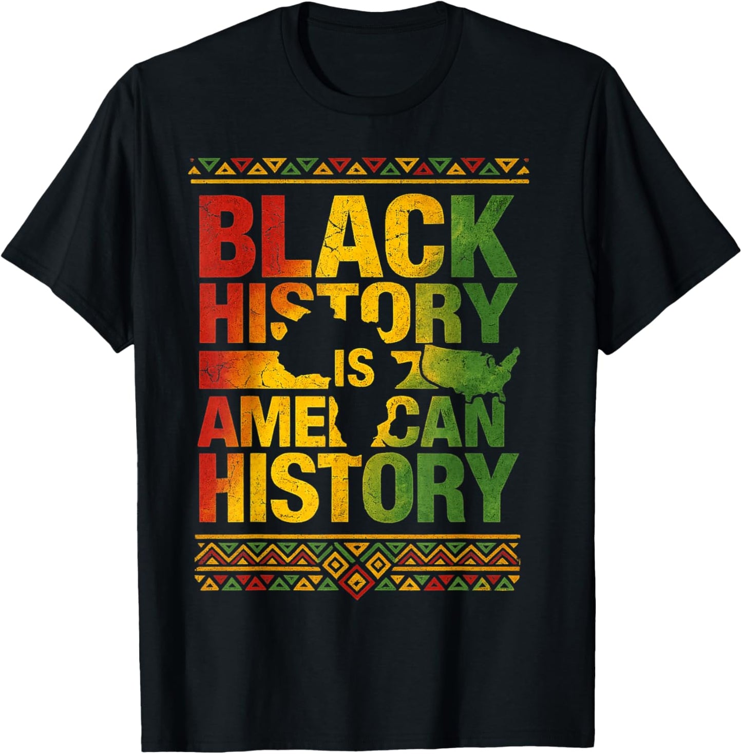 Black History is American History Patriotic African American T-Shirt - T-Shirt | Black