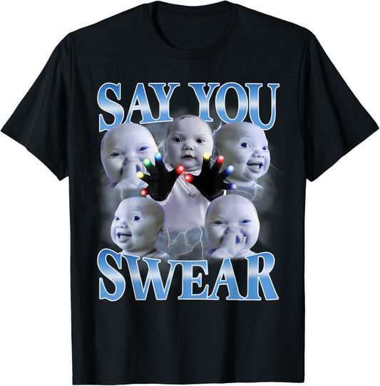 Say You Swear Ai Niche Baby Holding Back Laugh Genz T-Shirt - T-Shirt | Black