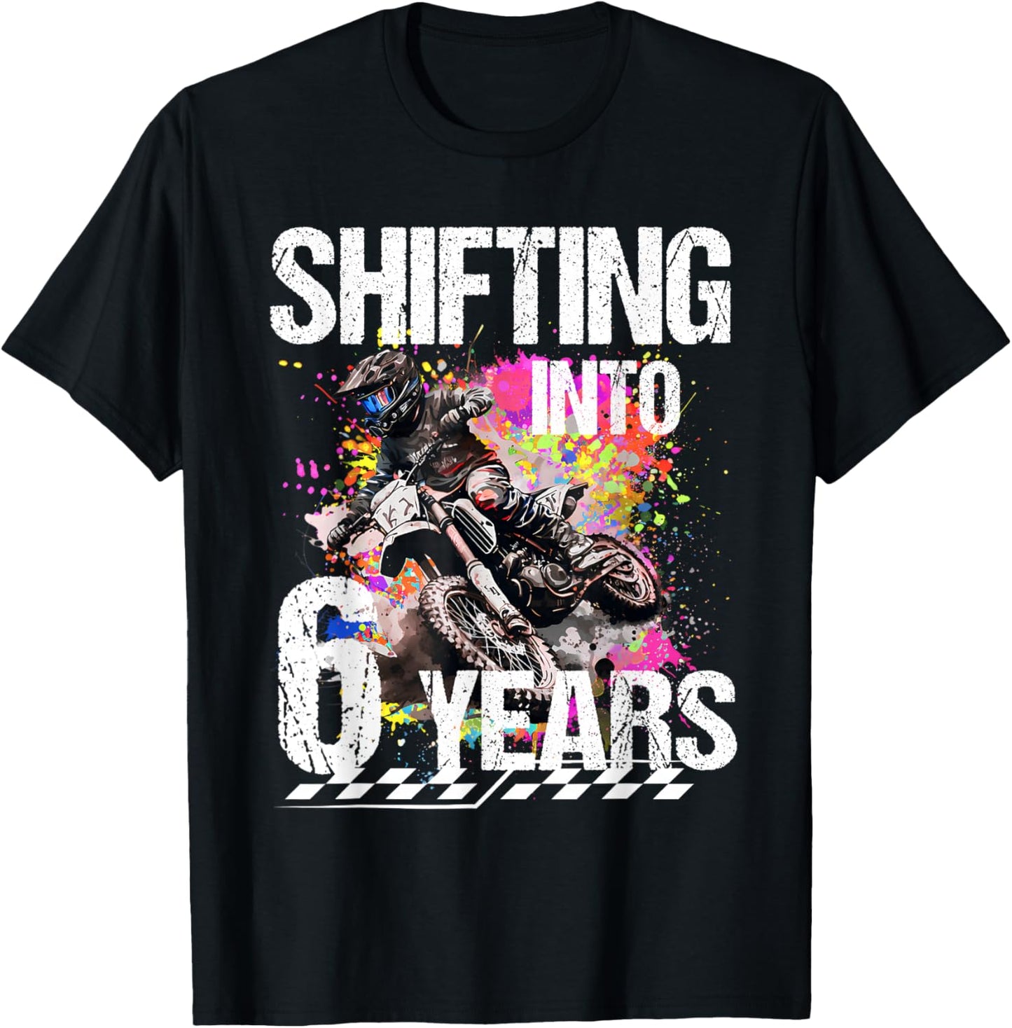 Shifting Into 6 Years Motocross Birthday Action Design T-Shirt - T-Shirt | Black