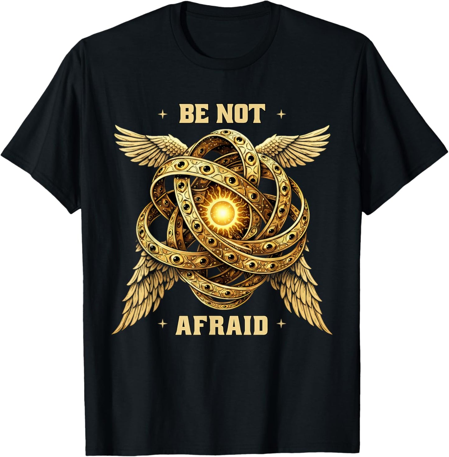 Be not Afraid Biblically Accurate Angel Vintage Ophanim T-Shirt - T-Shirt | Black