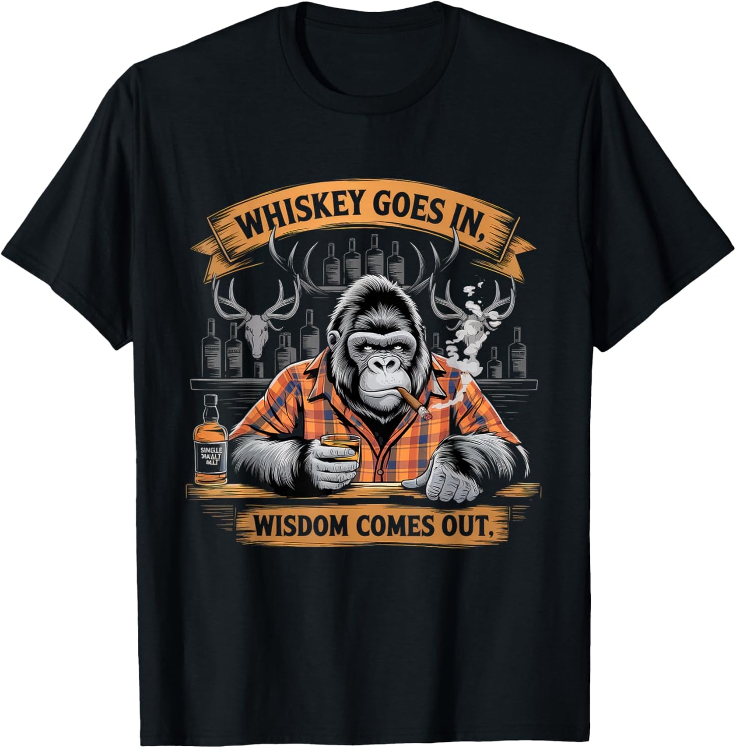 Gorilla Whiskey Goes in Wisdom Comes Out Funny Monkey T-Shirt - T-Shirt | Black