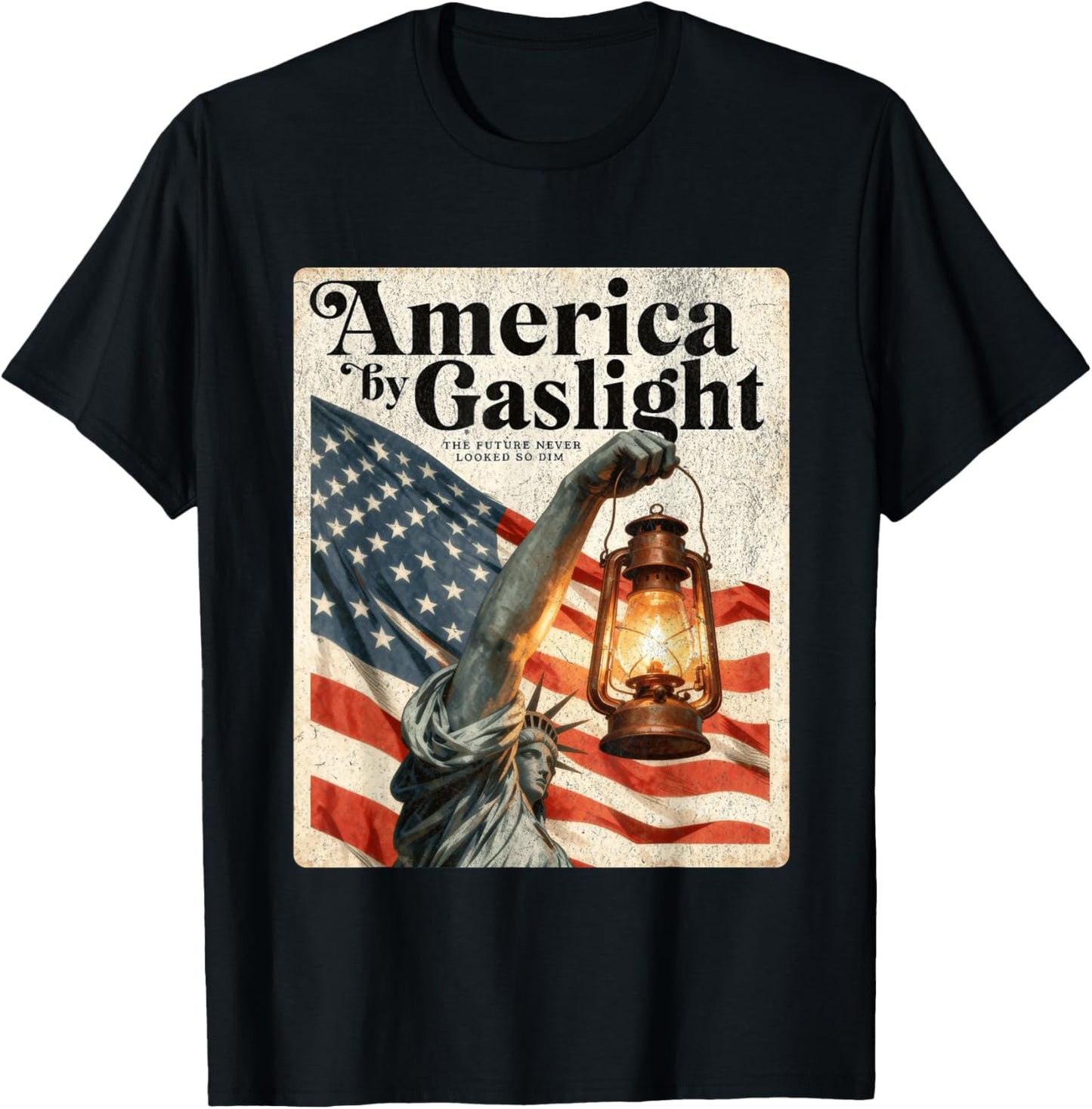 America by Gaslight, Dark Political Satire, Patriotic Parody T-Shirt - T-Shirt | Black