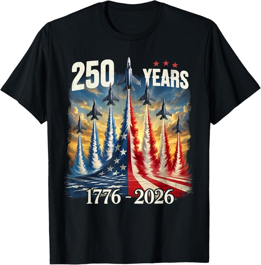 250 Years 1776-2026 Fighter Jets USA Flag 250th Birthday T-Shirt - T-Shirt | Black