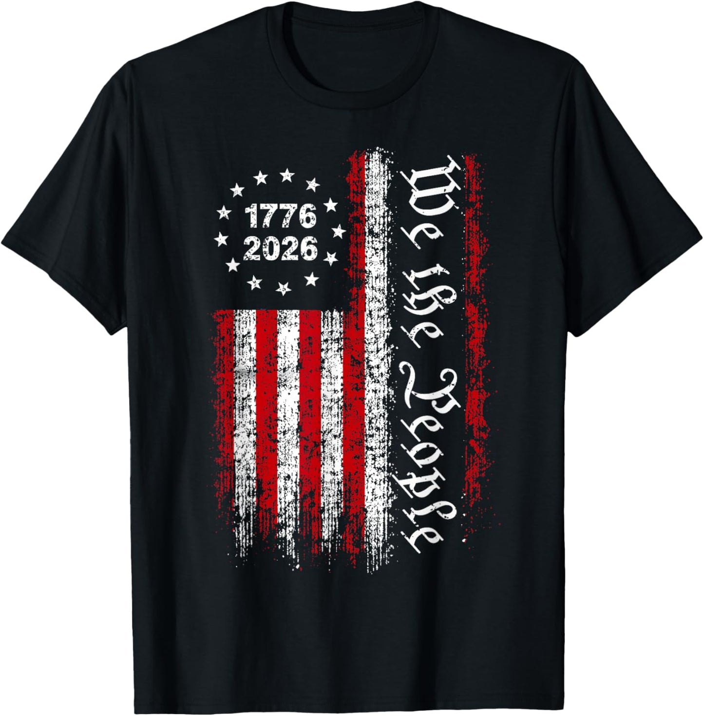 250 Years America Anniversary 1776 2026 4th of July US Flag T-Shirt - T-Shirt | Black