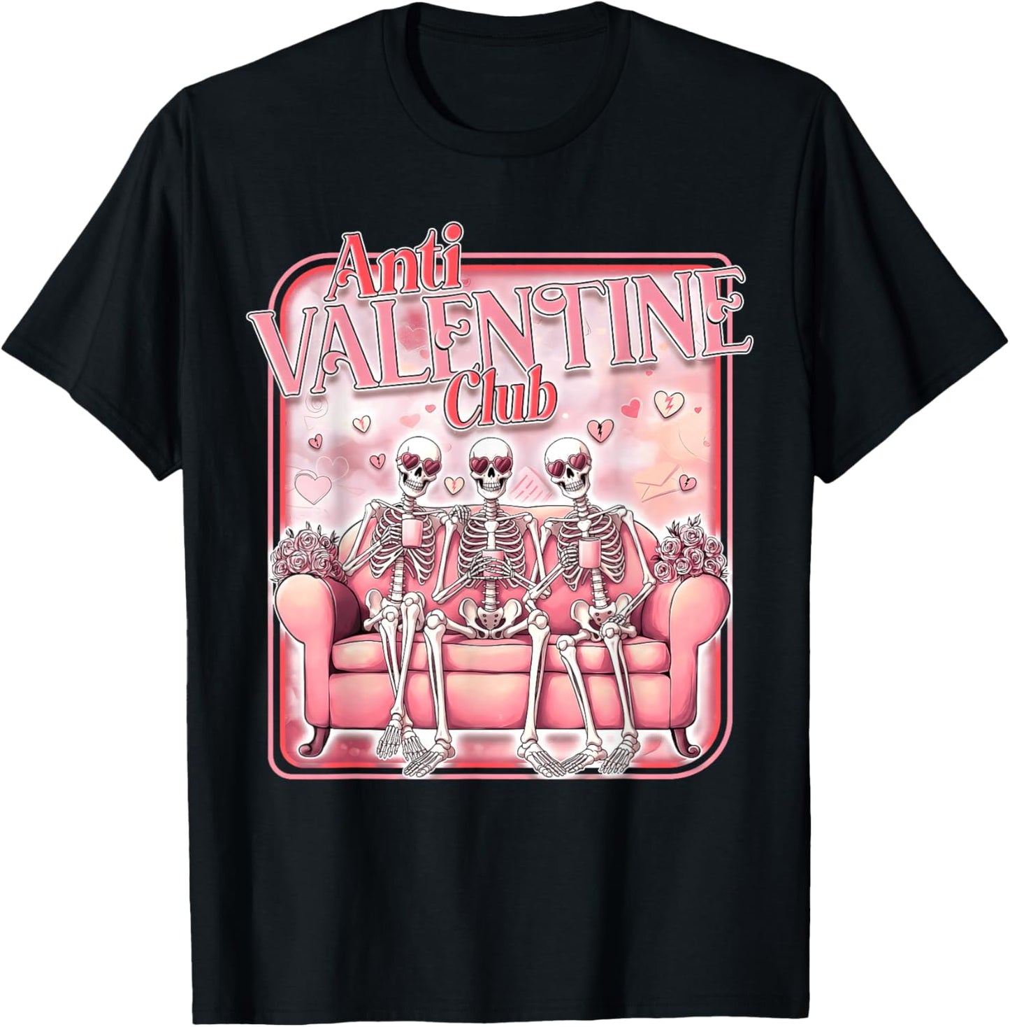 Anti Valentine Club Skeleton Funny Single Valentine's Day T-Shirt - T-Shirt | Black
