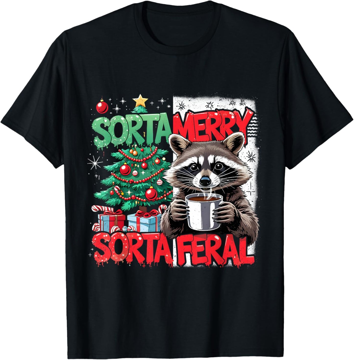 Sorta Merry Feral Raccoon Funny Christmas Holiday T-Shirt - T-Shirt | Black