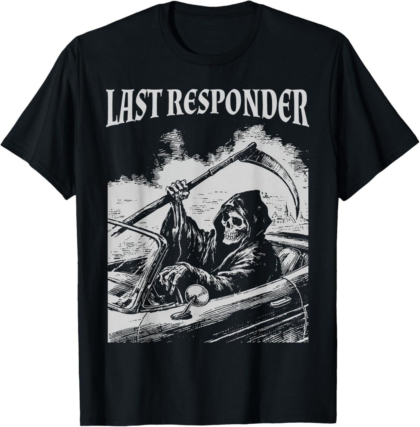 Funny Grim Reaper Last Responder Goth Dad Vintage Graphic T-Shirt - T-Shirt | Black