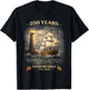 250 Years Patriotic Tall Ship 1776-2026 250th Birthday T-Shirt - T-Shirt | Black