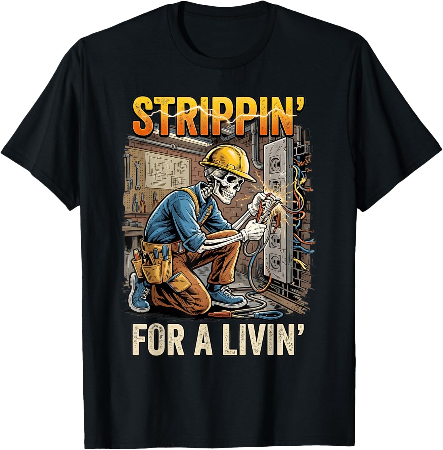 Strippin for A Livin Electrician Lover Funny Skeleton T-Shirt - T-Shirt | Black