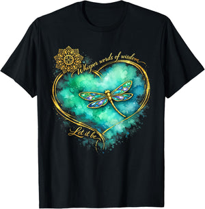 Dragonfly Peace Meditation Soul Whisper Words of A Wisdom T-Shirt - T-Shirt | Black